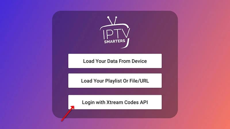 Selecting Xtream Codes API in Smarters on Android